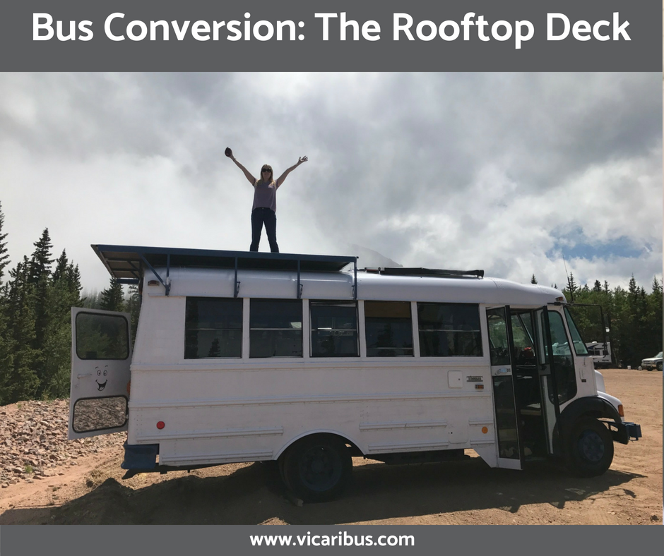 Bus Conversion: The Rooftop Deck