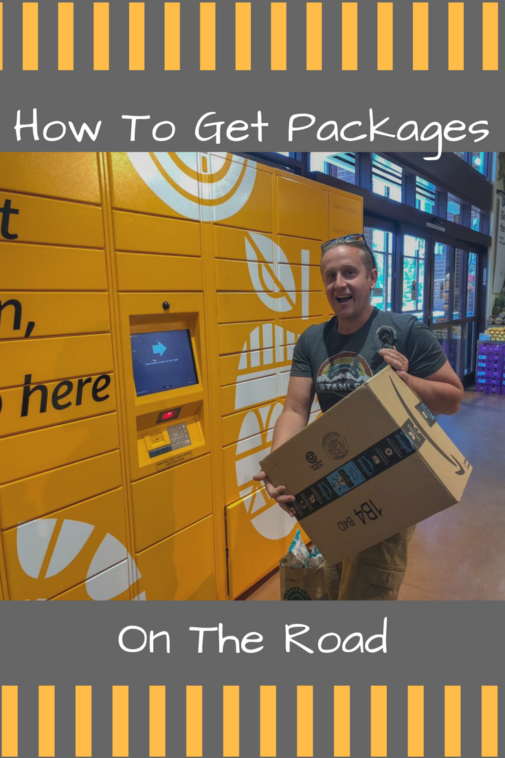 getting packages on the road, packages while traveling, mail delivery, amazon lockers, packages while camping