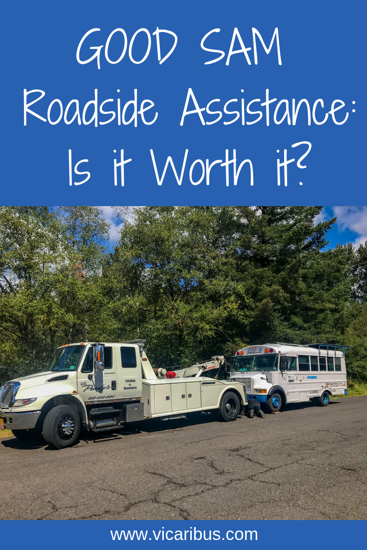 good sam roadside assistance, getting towed, life on the road, bus problems, breakdown, bus life, skoolie, repairs